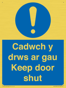 Cadwch y drws ar gau Keep door shut